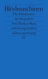 Blödmaschinen. Di...