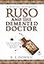 Ruso and the Demented Doctor (Gaius Petreius Ruso, #2)