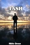 TASH by Hilde Orens