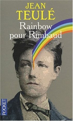 Rainbow pour Rimbaud (Paperback)