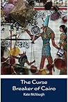 The Curse Breaker of Cairo