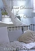 The Secret Dreams of Sarah-Jane Quinn
