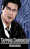 Tapping Darkness (Ajay Kavanagh #1)