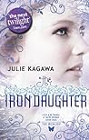 The Iron Daughter by Julie Kagawa