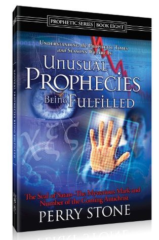 Unusual Prophecies Being Fulfilled - Book Eight (Unusual Prophecies, 8)