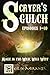 Scryer's Gulch Episodes 1-10: Annabelle Arrives