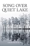 Song Over Quiet Lake
