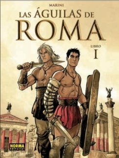 Portada de Las Águilas de Roma I, de Enrico Marini