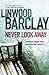 Never Look Away