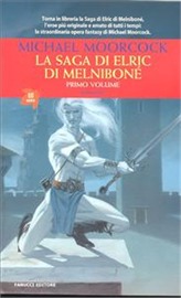 La Saga di Elric di Melniboné Vol. 1 (Paperback)