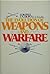 The Evolution of Weapons an...