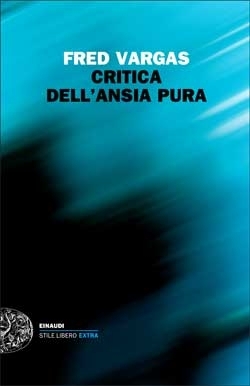 Critica dell'ansia pura (Paperback)