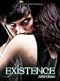 Existence (Existence, #1)