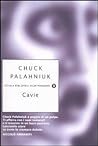 Cavie by Chuck Palahniuk