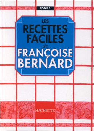 Les Recettes faciles, Tome  2