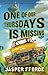 One of Our Thursdays is Missing by Jasper Fforde