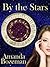 By the Stars by Amanda Bozeman