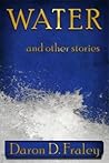 Water and Other Stories