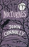 Nocturnes by John Connolly
