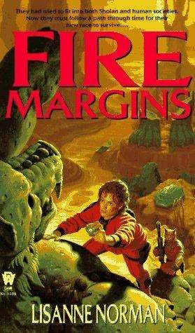 Fire Margins (Sholan Alliance, #3)