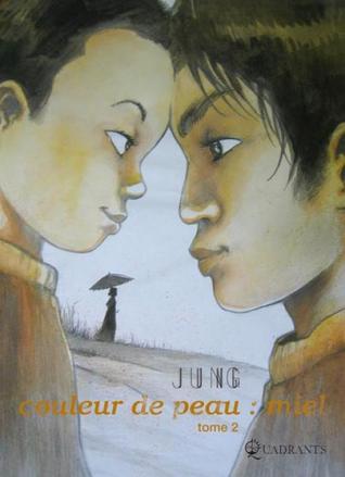 Couleur de peau : miel, Tome 2