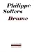 Drame by Philippe Sollers