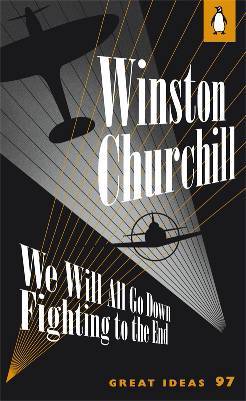 We Will All Go Down Fighting to the End (Paperback)