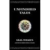 Unfinished Tales ...