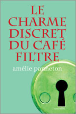 Le Charme discret du café filtre