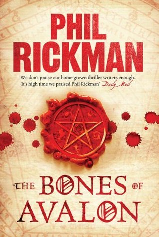 The Bones of Avalon (John Dee Papers #1)