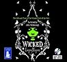 Wicked by Gregory Maguire Wicked by Gregory Maguire