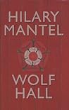 Wolf Hall by Hilary Mantel