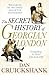 The Secret History of Georgian London How the Wages of Sin Shaped the Capital by Dan Cruickshank