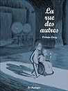 La rue des autres by Violaine Leroy