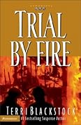 Trial by Fire (Newpointe 911 #4)