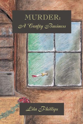 Murder: A Crafty Business