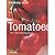 Cooking with Tomatoes: Over 100 delicious recipes