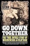 Go Down Together by Jeff Guinn