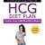 HCG Diet Plan for You: HCG Diet Power Series