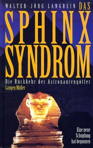 Das Sphinx- Syndrom