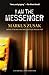 I Am the Messenger