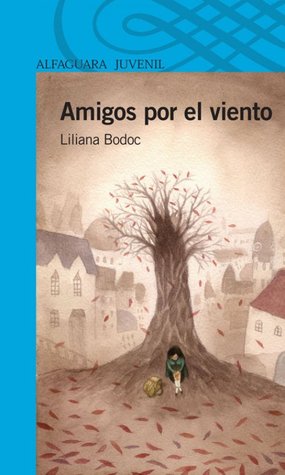 Amigos por el viento (Paperback)