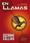 En llamas by Suzanne Collins En llamas by Suzanne Collins
