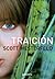Traición (Los feos, #1)