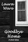 Goodbye Home