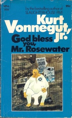 God Bless You, Mr. Rosewater or Pearls before Swine
