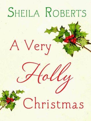 A Very Holly Christmas (Kindle Edition)
