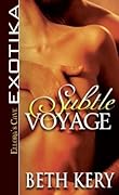 Subtle Voyage