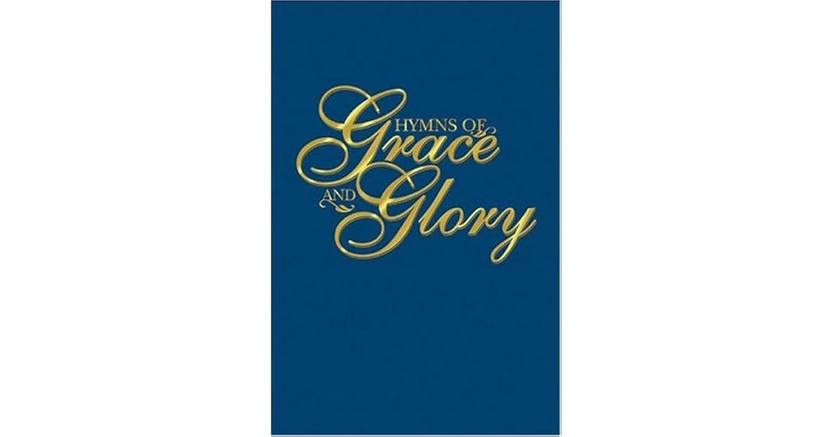 Hymns of Grace and Glory by Joan J. Pinkston