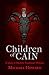 Children of Cain by Michael Howard
